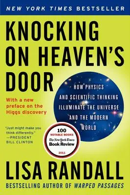 Knocking on Heaven's Door: Wie Physik und wissenschaftliches Denken das Universum und die moderne Welt erhellen - Knocking on Heaven's Door: How Physics and Scientific Thinking Illuminate the Universe and the Modern World