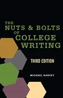 Das A und O des Schreibens am College - Nuts and Bolts of College Writing