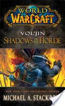 Vol'jin: Die Schatten der Horde - Vol'jin: Shadows of the Horde