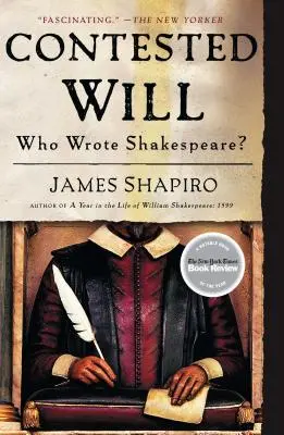 Umstrittener Wille: Wer hat Shakespeare geschrieben? - Contested Will: Who Wrote Shakespeare?