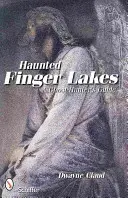 Gespenstische Finger Lakes - Haunted Finger Lakes