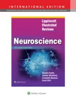 Lippincott Illustrated Reviews: Neurowissenschaften - Lippincott Illustrated Reviews: Neuroscience