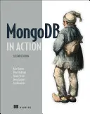 Mongodb in Aktion: Enthält Mongodb Version 3.0 - Mongodb in Action: Covers Mongodb Version 3.0