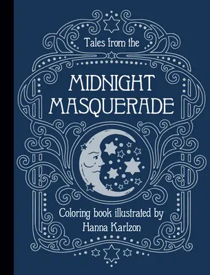Geschichten aus der Mitternachtsmaskerade Farbe - Tales from the Midnight Masquerade Color