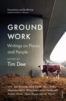 Ground Work - Schriften über Menschen und Orte - Ground Work - Writings on People and Places
