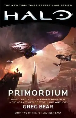 Halo: Primordium, 9: Buch zwei der Forerunner-Saga - Halo: Primordium, 9: Book Two of the Forerunner Saga