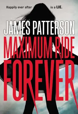 Maximum Ride für immer - Maximum Ride Forever