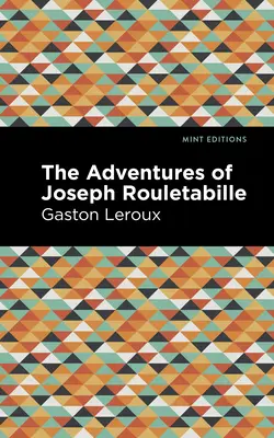 Die Abenteuer des Joseph Rouletabille - The Adventures of Joseph Rouletabille