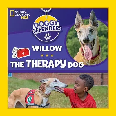 Doggy Defenders: Willow der Therapiehund - Doggy Defenders: Willow the Therapy Dog