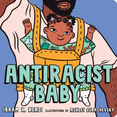 Antirassistisches Baby-Bilderbuch - Antiracist Baby Board Book