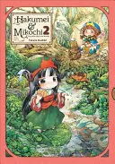Hakumei & Mikochi: Winzig kleines Leben im Wald, Bd. 2 - Hakumei & Mikochi: Tiny Little Life in the Woods, Vol. 2