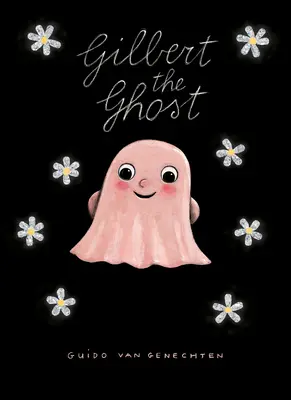 Gilbert das Gespenst - Gilbert the Ghost