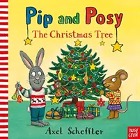 Pip und Posy: Der Weihnachtsbaum (Reid Camilla (Redaktionsleitung)) - Pip and Posy: The Christmas Tree (Reid Camilla (Editorial Director))