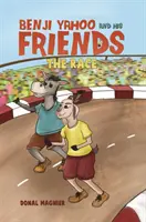 Benji Yahoo und seine Freunde: Das Rennen - Benji Yahoo and His Friends: The Race