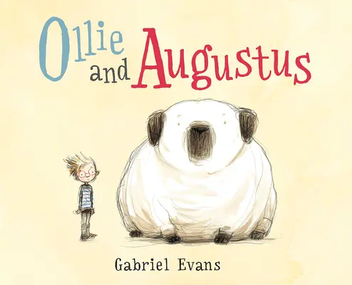 Ollie und Augustus - Ollie and Augustus