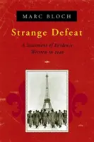 Seltsame Niederlage: Eine Beweisführung aus dem Jahr 1940 - Strange Defeat: A Statement of Evidence Written in 1940