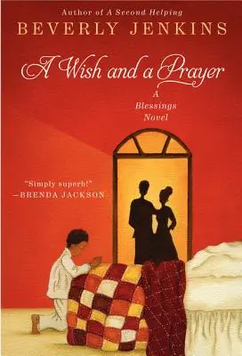 A Wish and a Prayer: Ein Blessings-Roman - A Wish and a Prayer: A Blessings Novel