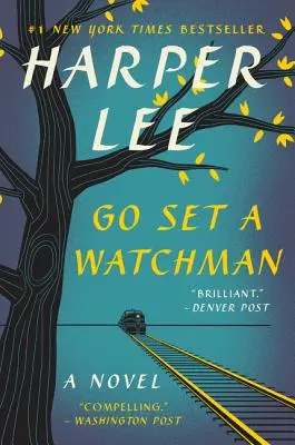 Aufbruch zum Wächter - Go Set a Watchman