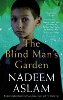 Der Garten des blinden Mannes (Aslam Nadeem (Autor)) - Blind Man's Garden (Aslam Nadeem (Author))