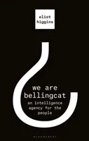 Wir sind Bellingcat - We Are Bellingcat