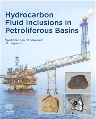Kohlenwasserstoff-Fluideinschlüsse in erdölhaltigen Becken - Hydrocarbon Fluid Inclusions in Petroliferous Basins