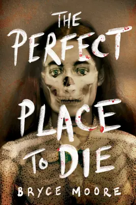 Der perfekte Ort zum Sterben - The Perfect Place to Die