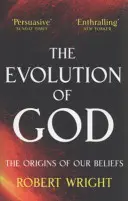 Evolution of God - Die Ursprünge unseres Glaubens - Evolution Of God - The origins of our beliefs