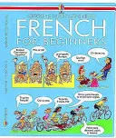 Französisch für Anfänger - French for Beginners
