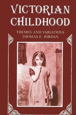 Viktorianische Kindheit - Victorian Childhood