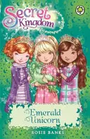 Geheimes Königreich: Smaragdgrünes Einhorn - Buch 23 - Secret Kingdom: Emerald Unicorn - Book 23