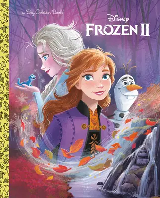 Frozen 2 Großes Goldenes Buch (Disney Frozen 2) - Frozen 2 Big Golden Book (Disney Frozen 2)