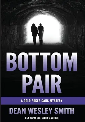 Bottom Pair: Ein Cold Poker Gang Mysterium - Bottom Pair: A Cold Poker Gang Mystery