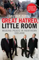 Großer Hass, wenig Raum - Frieden schaffen in Nordirland - Great Hatred, Little Room - Making Peace in Northern Ireland