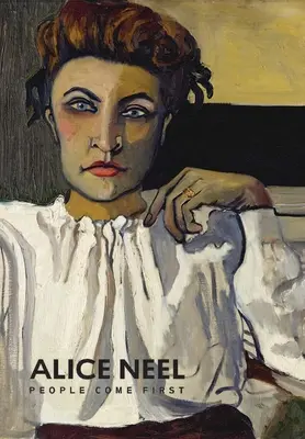 Alice Neel: Der Mensch kommt zuerst - Alice Neel: People Come First