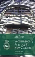 Die parlamentarische Praxis in Neuseeland - Parliamentary Practice in New Zealand