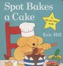 Spot backt einen Kuchen - Spot Bakes A Cake