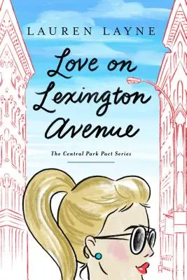 Liebe in der Lexington Avenue, 2 - Love on Lexington Avenue, 2