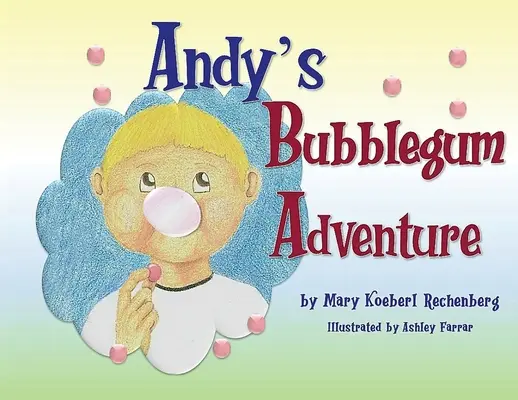 Andys Bubblegum-Abenteuer - Andy's Bubblegum Adventure