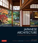 Japanische Architektur: Eine Erkundung der Elemente und Formen - Japanese Architecture: An Exploration of Elements & Forms