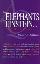 Von Elefanten bis Einstein . . .: Antworten auf Fragen - From Elephants to Einstein . . .: Answers to Questions