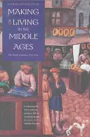 Lebensunterhalt im Mittelalter: Die Menschen in Großbritannien 850-1520 - Making a Living in the Middle Ages: The People of Britain 850-1520