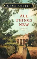 Alle Dinge sind neu - All Things New