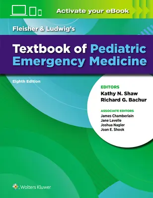 Fleisher & Ludwigs Lehrbuch der pädiatrischen Notfallmedizin - Fleisher & Ludwig's Textbook of Pediatric Emergency Medicine