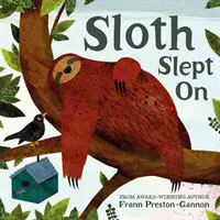 Faultier schlief auf - Sloth Slept On