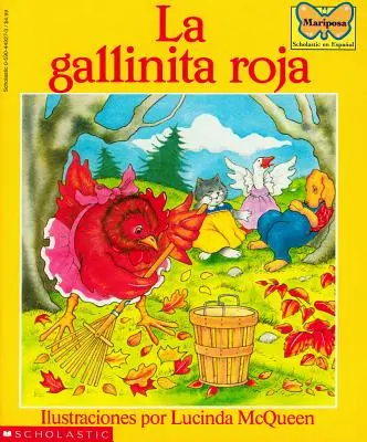 La Gallinita Roja (die kleine rote Henne) - La Gallinita Roja (the Little Red Hen)