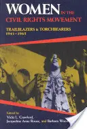 Frauen in der Bürgerrechtsbewegung: Wegbereiterinnen und Fackelträgerinnen, 1941-1965 - Women in the Civil Rights Movement: Trailblazers and Torchbearers, 1941-1965