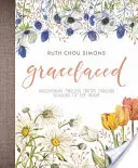 Gracelaced: Die Entdeckung zeitloser Wahrheiten durch die Jahreszeiten des Herzens - Gracelaced: Discovering Timeless Truths Through Seasons of the Heart