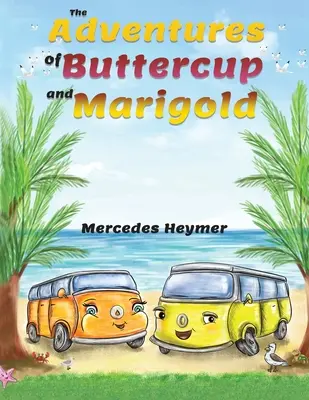 Die Abenteuer von Butterblume und Ringelblume - The Adventures of Buttercup and Marigold