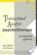 Transaktionsanalytische Psychotherapie: Ein integrierter Ansatz - Transactional Analysis Psychotherapy: An Integrated Approach