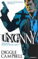 Uncanny, Band 1: Saison der hungrigen Geister - Uncanny, Volume 1: Season of Hungry Ghosts